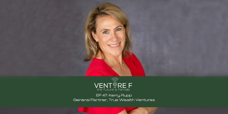 How to Invest in a VC Fund with Kerry Rupp